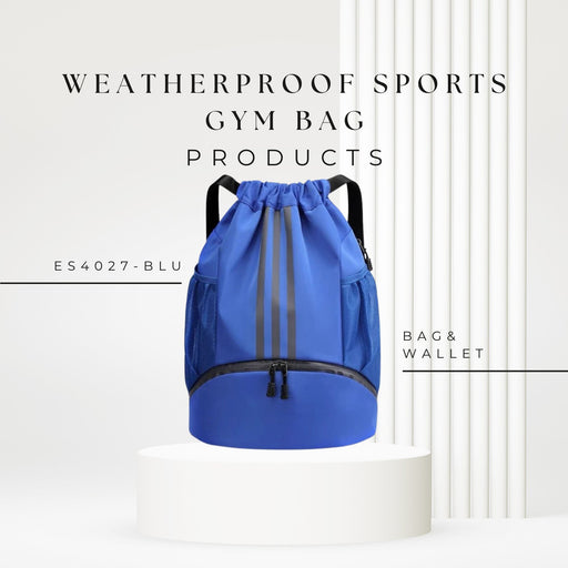 ES4027 Waterproof Sports Gym Bag - EDLE SDN. BHD.