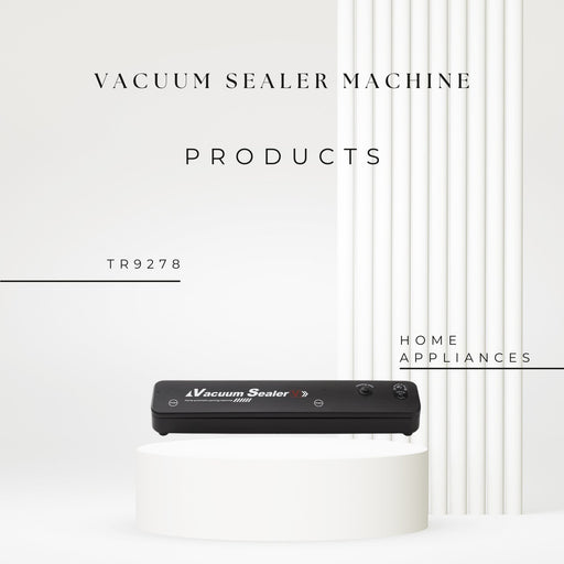 TR9278 Vacuum Sealer Machine - EDLE SDN. BHD.